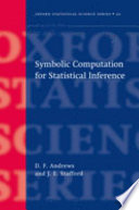 Symbolic computation for statistical inference /