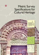 Metric survey specifications for cultural heritage /