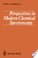 Perspectives in Modern Chemical Spectroscopy /