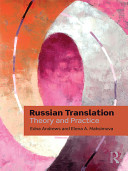 Russian translation : theory and practice /