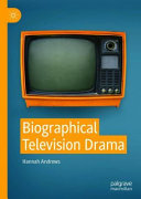Biographical television drama /