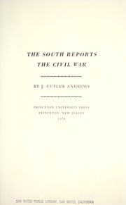 The South reports the Civil War /