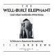 The well-built elephant and other roadside attractions : a tribute to American eccentricity /