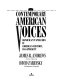 Contemporary American voices : significant speeches in American history, 1945-present /