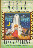 Crystal woman : the sisters of the dreamtime /