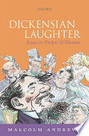 Dicksensian laughter : essays on Dickens and humour /