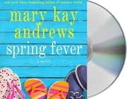 Spring fever : [a novel] /