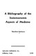 A bibliography of the socioeconomic aspects of medicine /