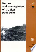 Nature and management of tropical peat soils /