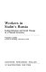 Workers in Stalin's Russia : industrialization and social change in a planned economy /