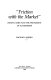 "Friction with the market" : Henry James and the profession of authorship /