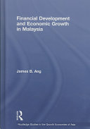 Financial development and economic growth in Malaysia /