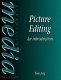 Picture editing : an introduction /