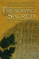 Preserving the sacred : historical perspectives on the Ojibwa Midewiwin /