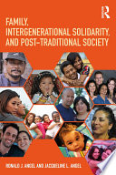 Family, intergenerational solidarity, and post-traditional society /