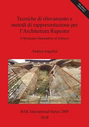 Tecniche di rilevamento e metodi di rappresentazione per l'architettura rupestre : il Monastero Benedettino di Subiaco /
