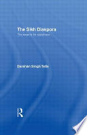 The Sikh diaspora : tradition and change in an immigrant community /