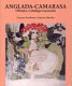 Anglada-Camarasa : dibujos, catálogo razonado /