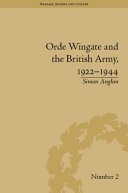 Orde Wingate and the British Army, 1922-1944 /