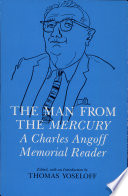 The man from the Mercury : a Charles Angoff memorial reader /