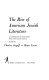 The rise of American Jewish literature ; an anthology of selections from the major novels /