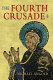 The fourth crusade : event and context /