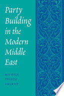 Party building in the modern Middle East /