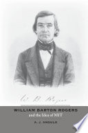 William Barton Rogers and the idea of MIT /