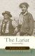 The lariat : and other writings /