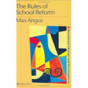 The rules of school reform /