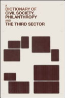 A dictionary of civil society, philanthropy, and the non-profit sector /
