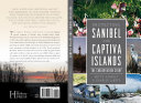 Protecting Sanibel and Captiva Islands : the conservation story /