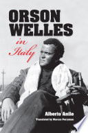 Orson Welles in Italy /