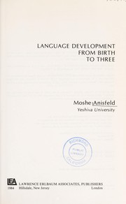 Language development from birth to three /