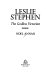 Leslie Stephen : the Godless Victorian /