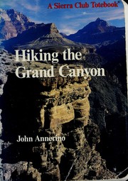 Hiking the Grand Canyon /