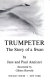 Trumpeter, the story of a swan /