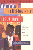 Ugly ways : a novel /