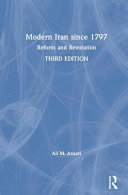 Modern Iran since 1797 : reform and revolution /