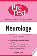 Neurology : PreTest self-assessment and review /