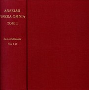 S. Anselmi Cantuariensis archiepiscopi opera omnia /