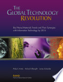 The global technology revolution : bio/nano/materials trends and their synergies with information technology by 2015 /