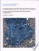 Getting ready for the twenty-first century : technical change and institutional modernization in agriculture /