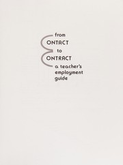 From contact to contract : a teacher's employment guide /