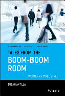 Tales from the boom-boom room : women vs. Wall Street /
