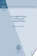 An English-French dictionary of clipped words /