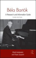 Béla Bartók : a research and information guide /