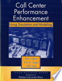 Call center performance enhancement using simulation and modeling /