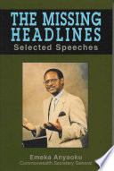 The missing headlines : selected speeches /