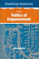 Dominican-Americans and the politics of empowerment /
